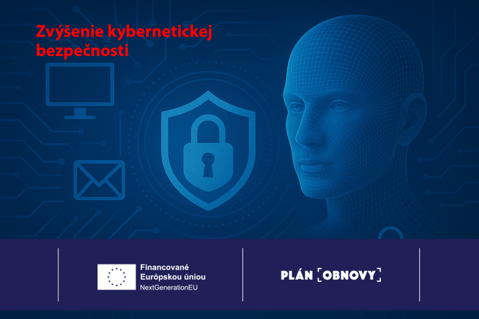 Zvýšenie kybernetickej bezpečnosti